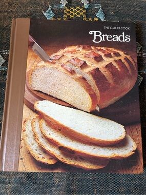 VTG The Good Cook Breads by the editors of Time-Life Books 1981